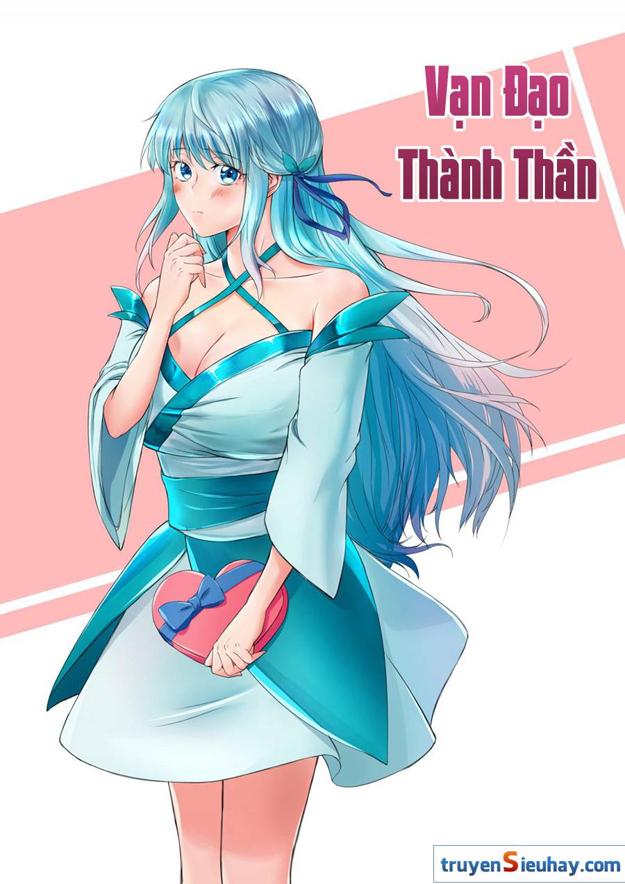 Vạn Đạo Thành Thần Chapter 45 - Trang 2