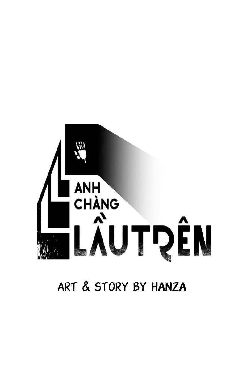 Anh Chàng Lầu Trên Chapter 37 - Trang 2