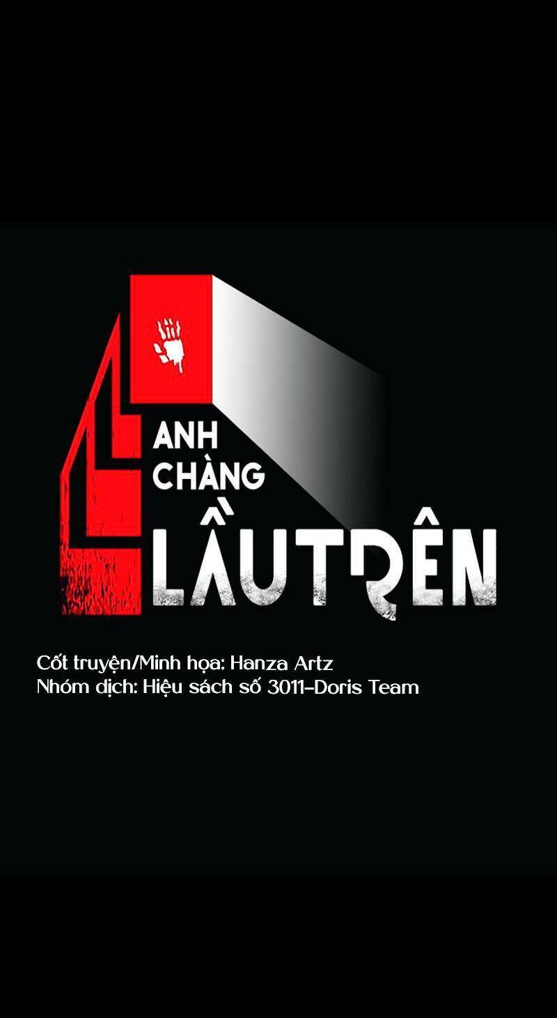 Anh Chàng Lầu Trên Chapter 32 - Trang 2