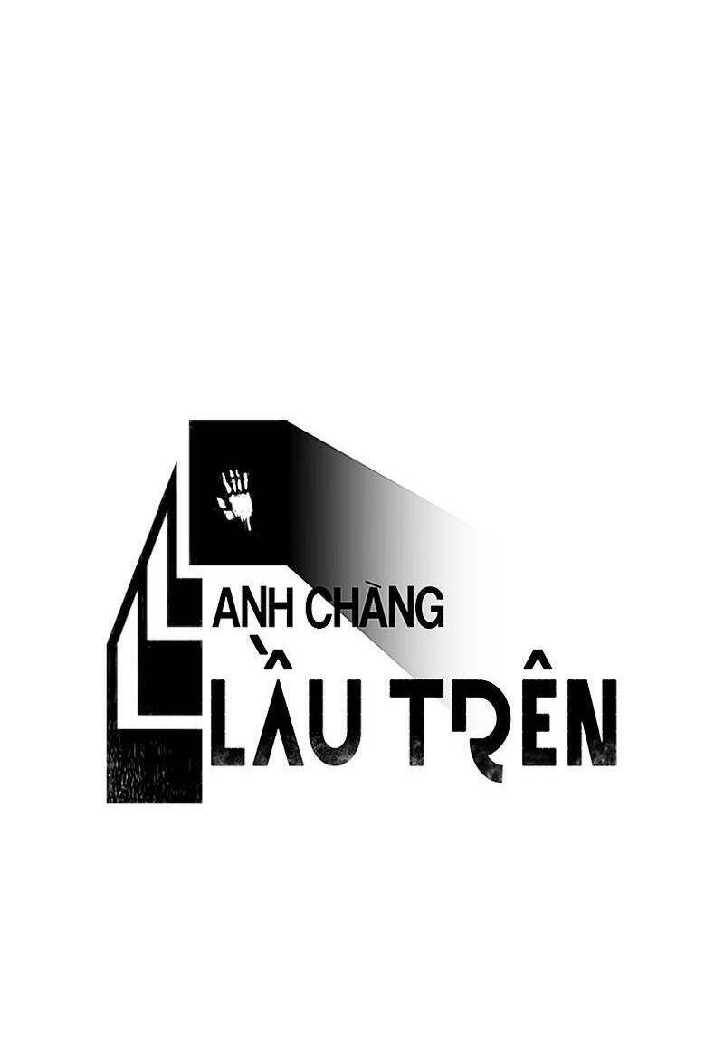 Anh Chàng Lầu Trên Chapter 24 - Trang 2