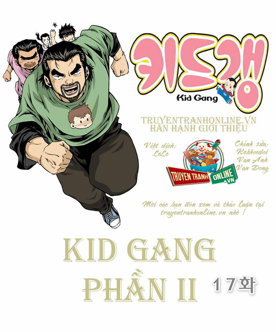 Kid Gang Ii Chapter 17 - Trang 2