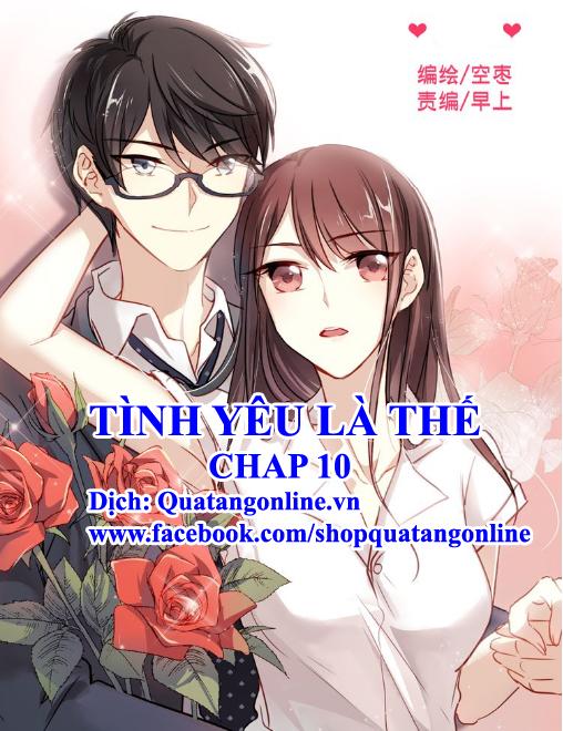 Tình Yêu Là Thế Chapter 10 - Trang 2