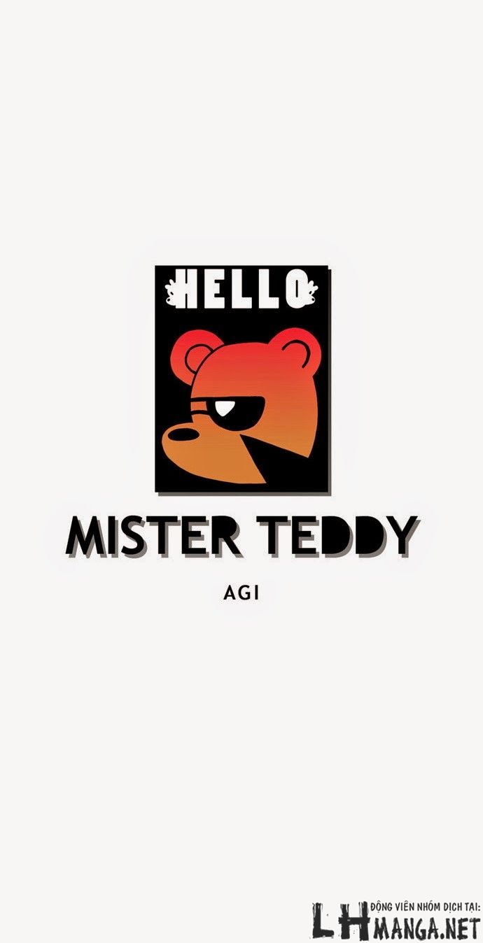 Hello Mister Teddy Chapter 7 - Trang 2