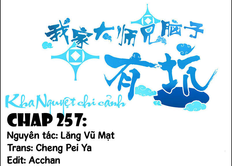 Đầu Óc Đại Sư Huynh Của Ta Rất Đen Tối Chapter 257 - Trang 2