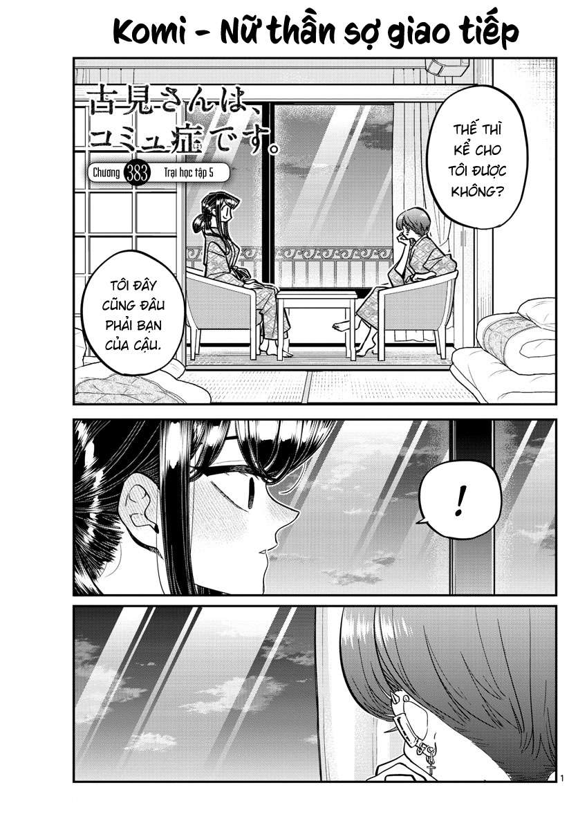 Komi-San Wa Komyushou Desu Chapter 383 - Trang 2