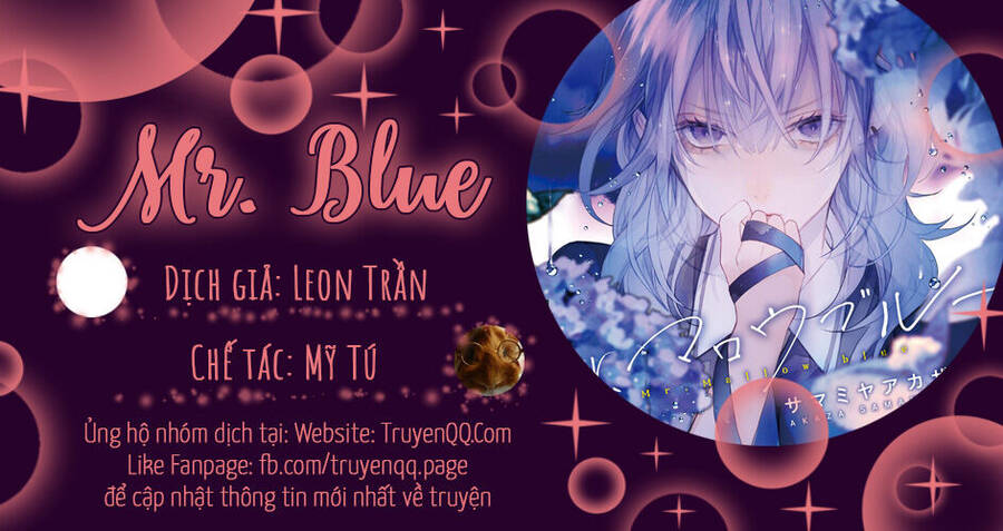 Mr.Blue Chapter 4 - Trang 2