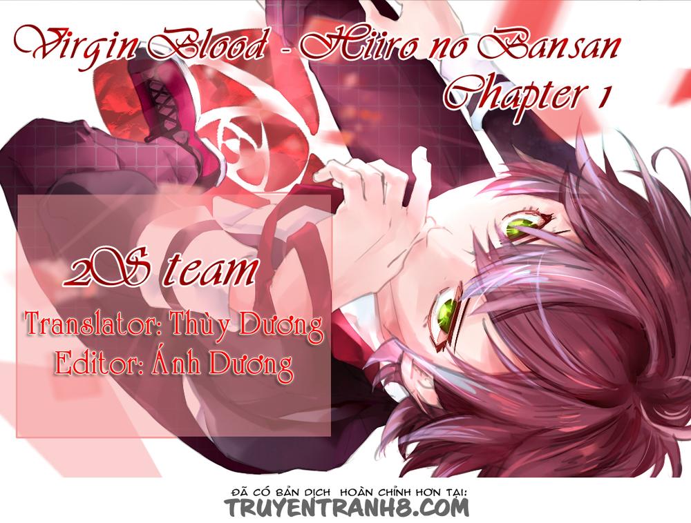 Virgin Blood – Hiiro No Bansan Chapter 1 - Trang 2