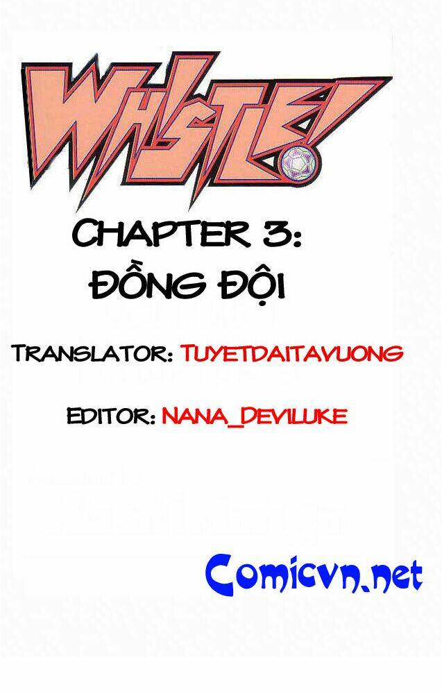 Whistle – Cơn Lốc Sân Cỏ Chapter 3 - Trang 2