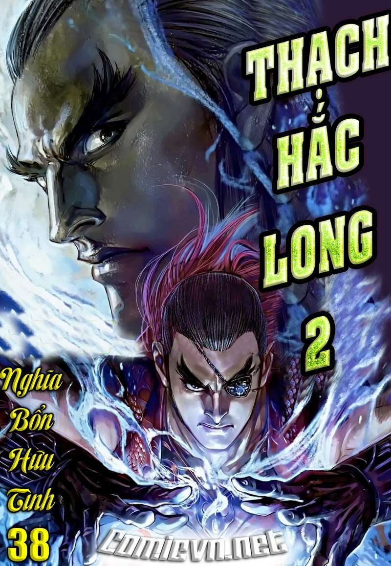 Thạch Hắc Long Truyện Chapter 38 - Trang 2