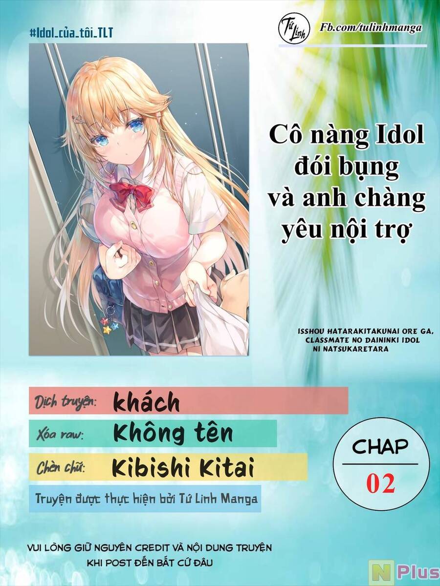 Cô Nàng Idol Đói Bụng Và Anh Chàng Yêu Nội Trợ Chapter 2 - Trang 2