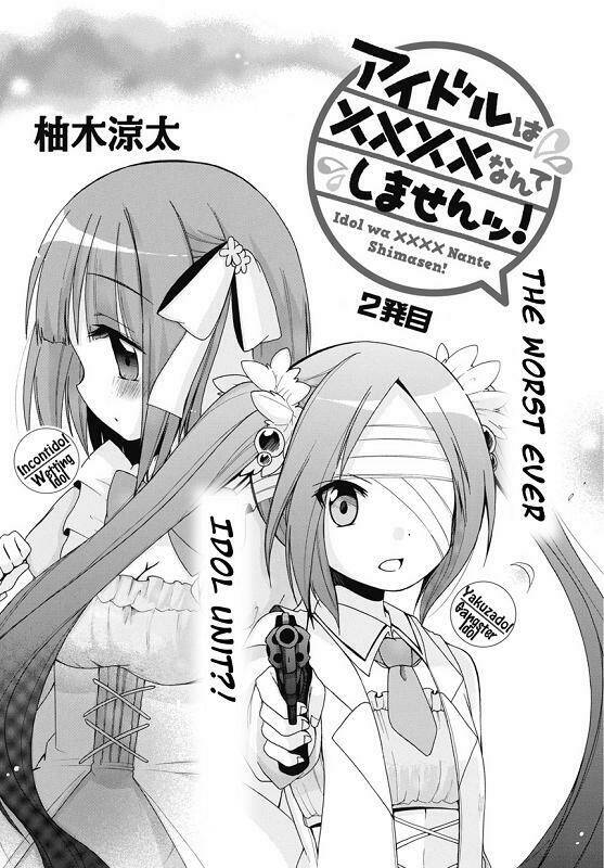 Idol Wa Xxxx Nante Shimasen! Chapter 2 - Trang 2