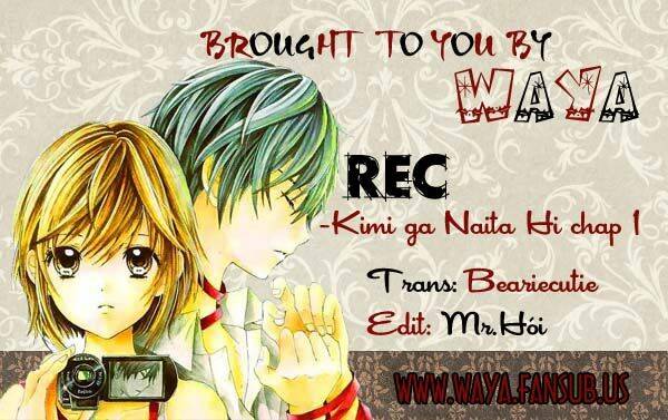 Rec-Kimi Ga Naita Hi Chapter 1 - Trang 2