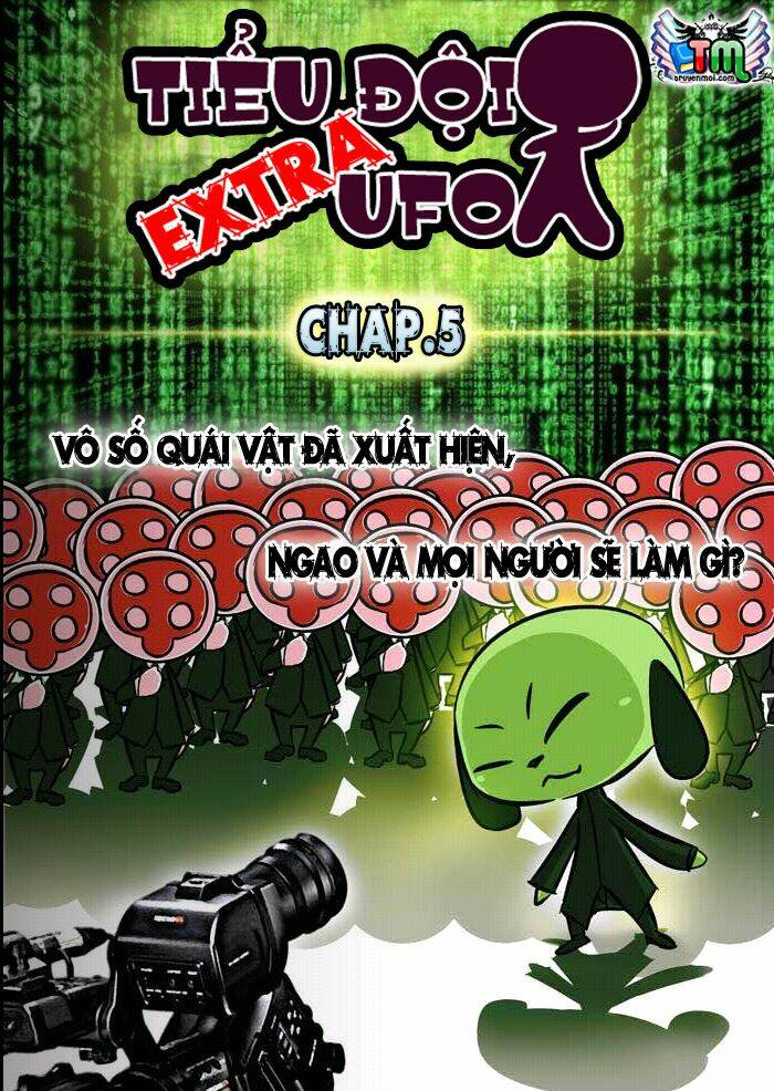 Tiểu Đội Ufo Extra Chapter 5 - Trang 2