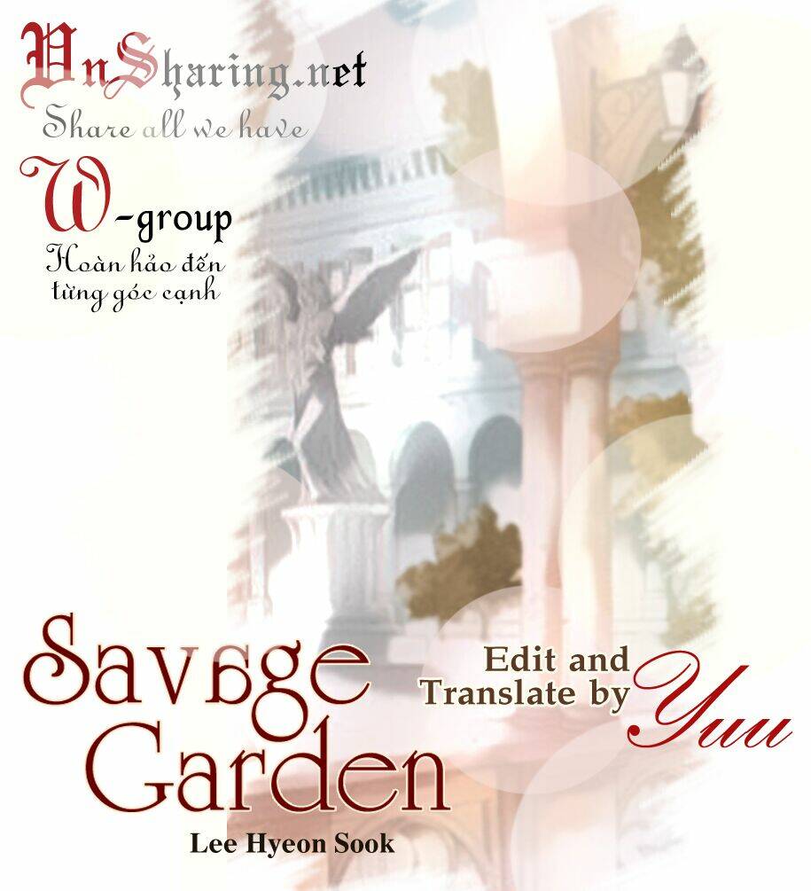 Savage Garden – “Vườn Hoang” Chapter 1 - Trang 2