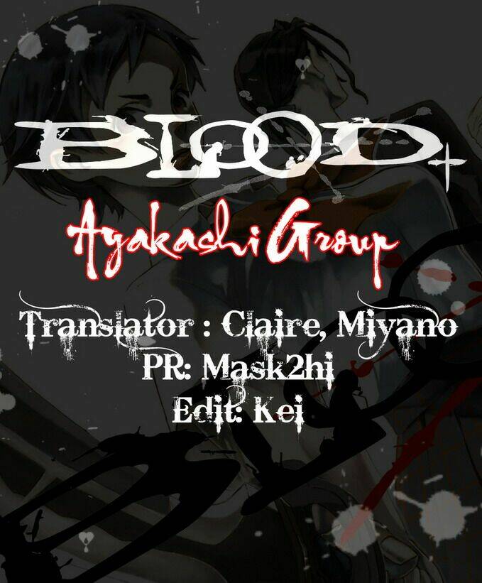 Blood [Plus] Chapter 8 - Trang 2