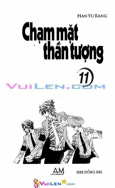 Chạm Mặt Thần Tượng Chapter 11 - Trang 2