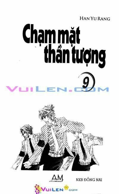 Chạm Mặt Thần Tượng Chapter 9 - Trang 2