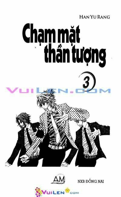 Chạm Mặt Thần Tượng Chapter 3 - Trang 2