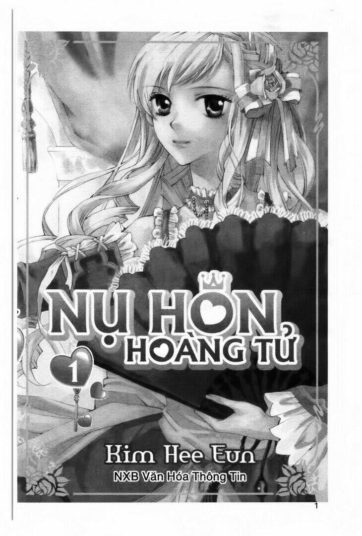 A Kiss For My Prince – Nụ Hôn Hoàng Tử Chapter 1 - Trang 2