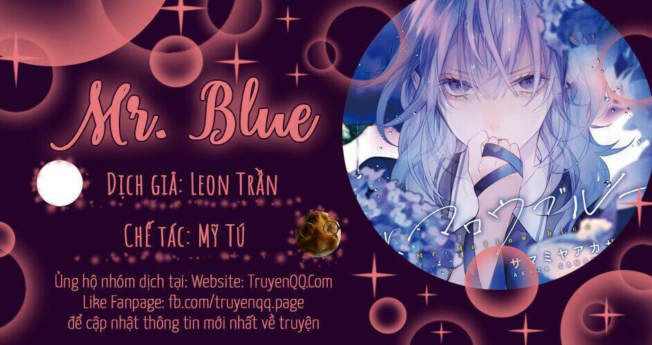 Mr. Blue Chapter 4 - Trang 2