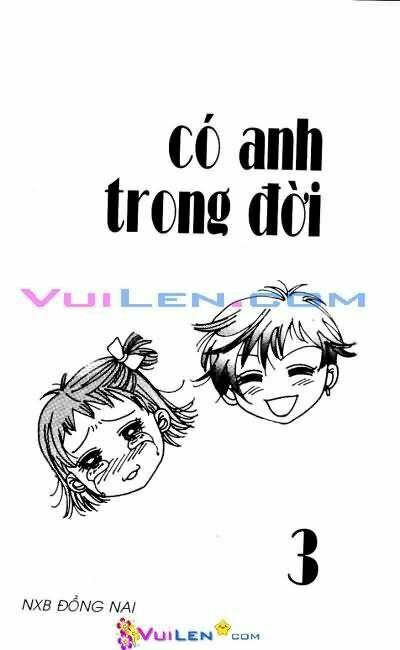 Có Anh Trong Đời Chapter 3 - Trang 2