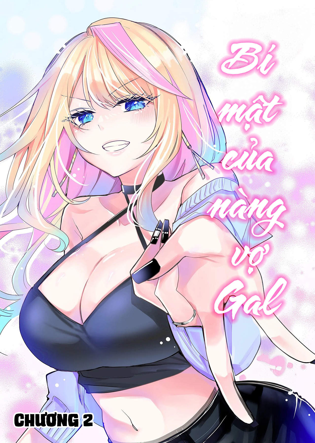 Gal Yome No Himitsu – Bí Mật Của Nàng Vợ Gal Chapter 2 - Trang 2