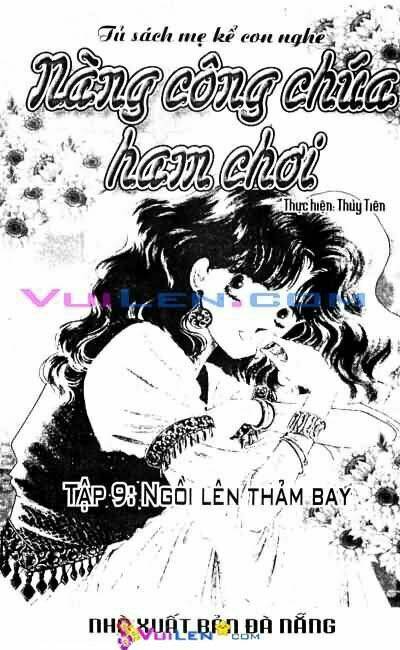 Nàng Công Chúa Ham Chơi Chapter 9 - Trang 2