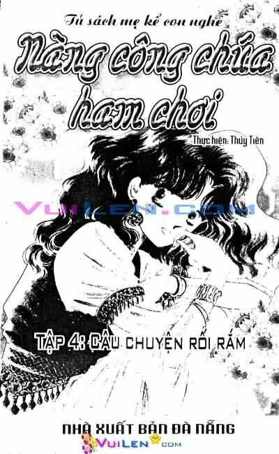 Nàng Công Chúa Ham Chơi Chapter 4 - Trang 2