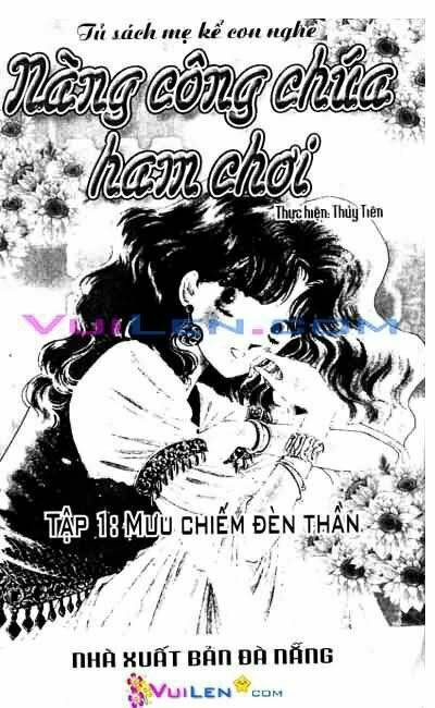 Nàng Công Chúa Ham Chơi Chapter 1 - Trang 2