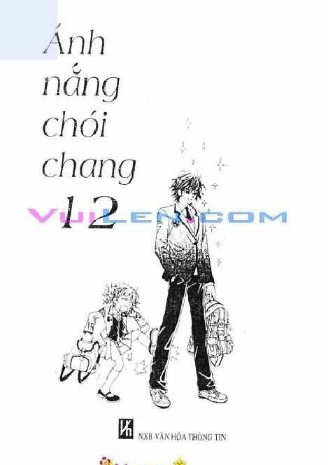 Ánh Nắng Chói Chang Chapter 12 - Trang 2