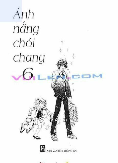 Ánh Nắng Chói Chang Chapter 6 - Trang 2