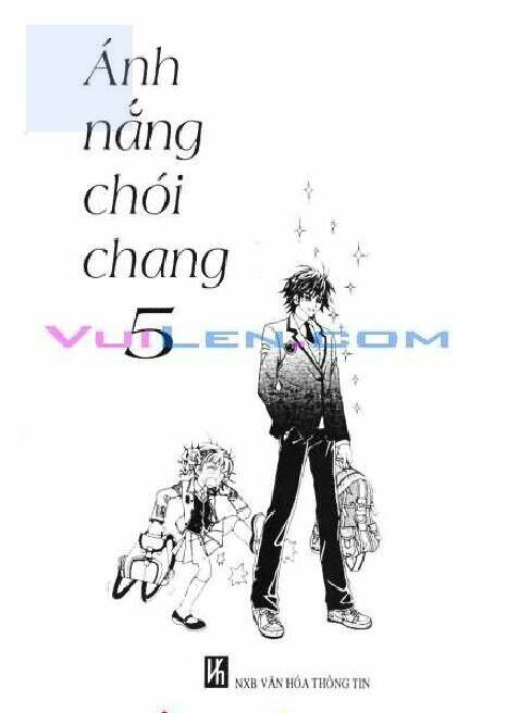 Ánh Nắng Chói Chang Chapter 5 - Trang 2