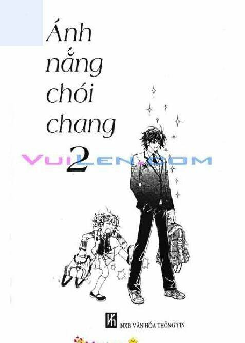 Ánh Nắng Chói Chang Chapter 2 - Trang 2