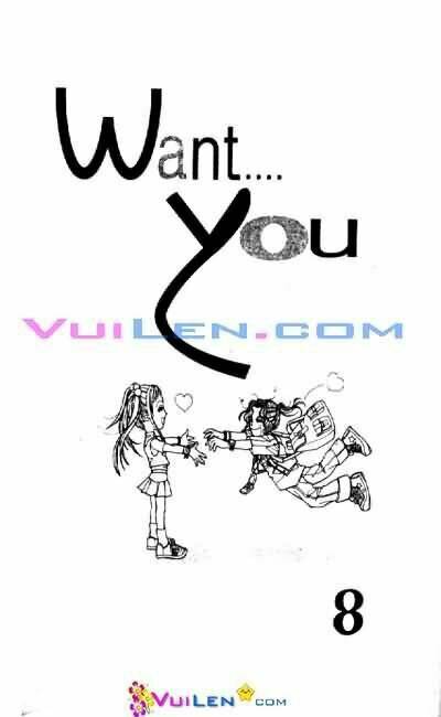 Want You Chapter 8 - Trang 2