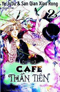 Cafe Thần Tiên Chapter 2 - Trang 2