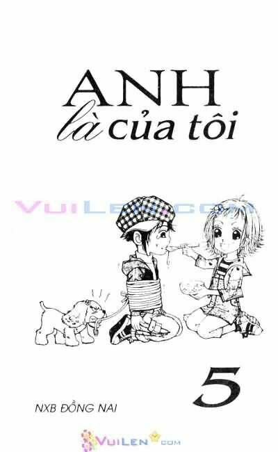 Anh Là Của Tôi Chapter 5 - Trang 2