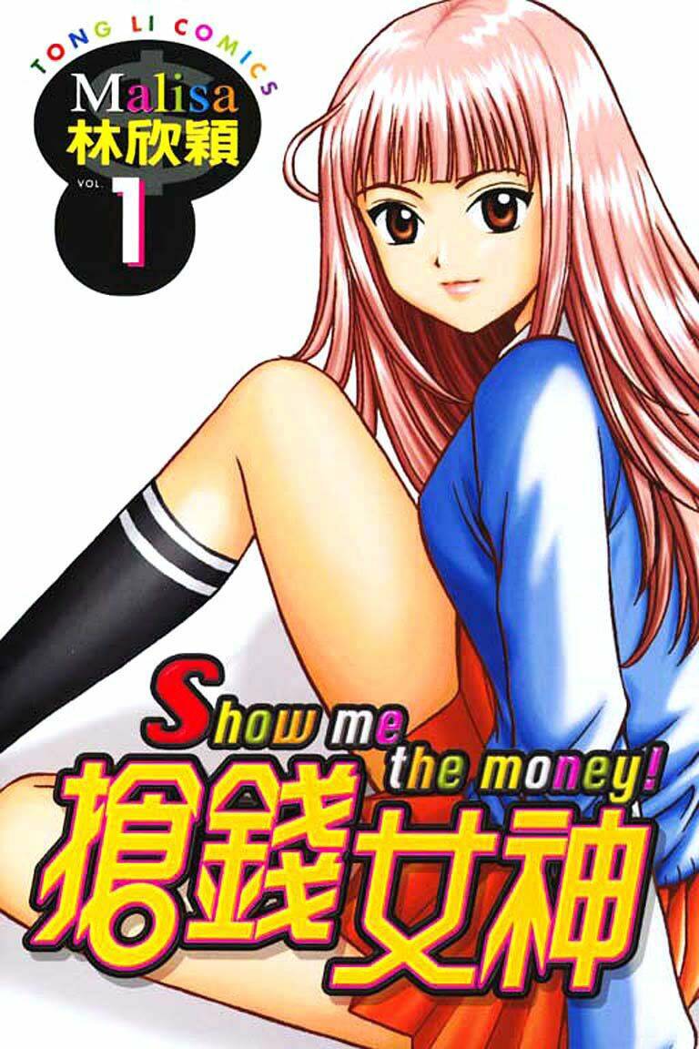 Show Me The Money Chapter 1 - Trang 2