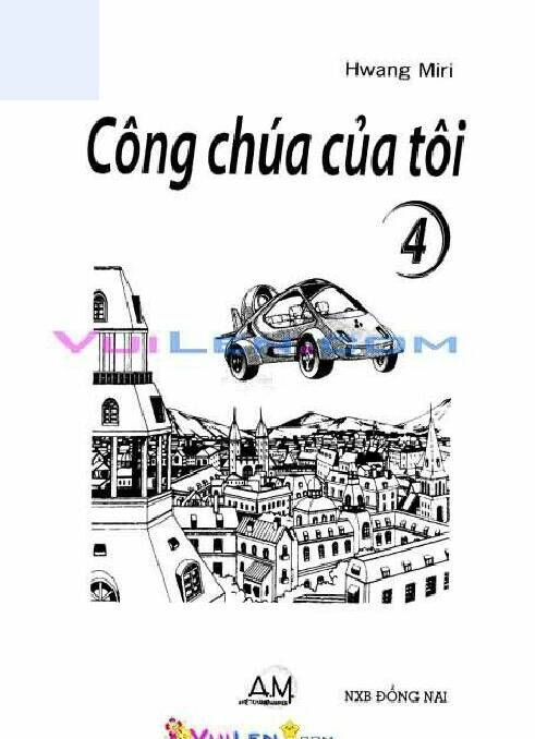 Công Chúa Của Tôi Chapter 4 - Trang 2