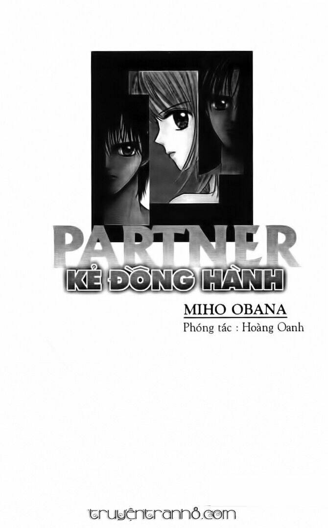 Kẻ Đồng Hành ~ Partner~ Chapter 17 - Trang 2