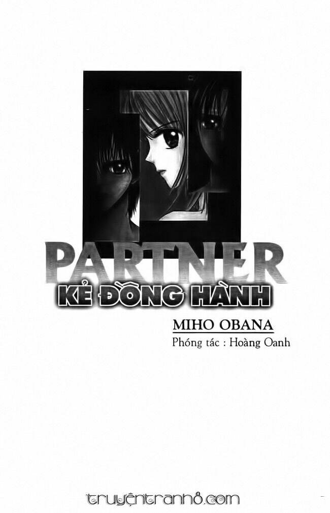 Kẻ Đồng Hành ~ Partner~ Chapter 9 - Trang 2