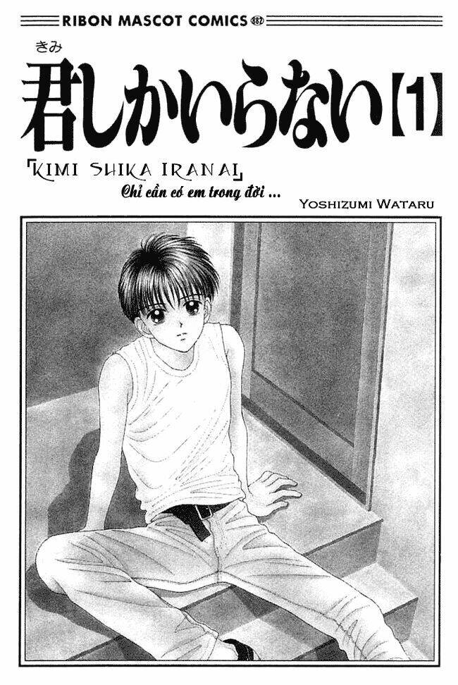 Kimi Shika Iranai Chapter 1 - Trang 2