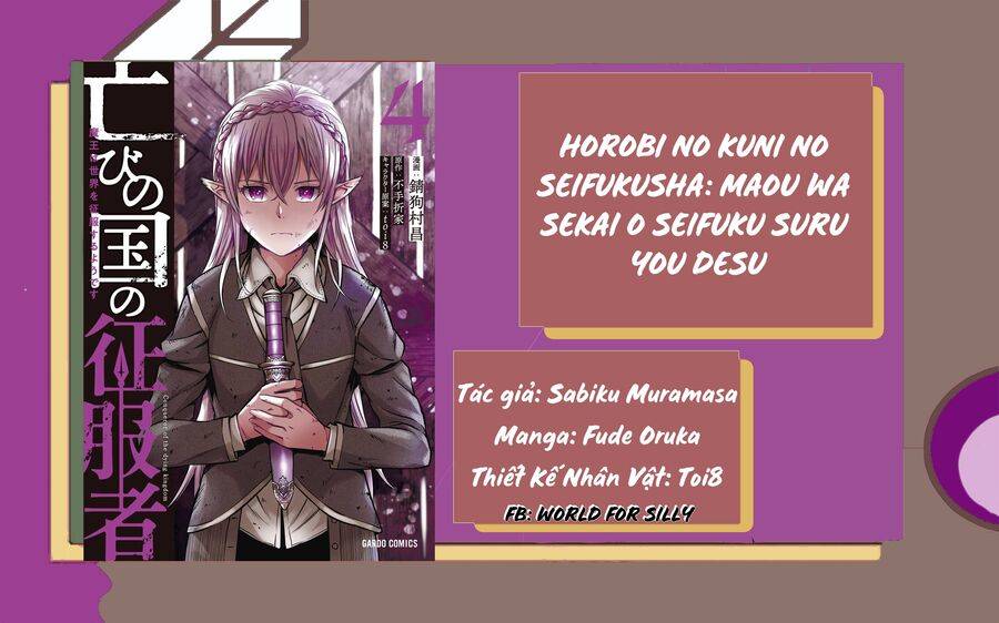 Horobi No Kuni No Seifukusha: Maou Wa Sekai O Seifuku Suru Youdesu Chapter 17 - Trang 2