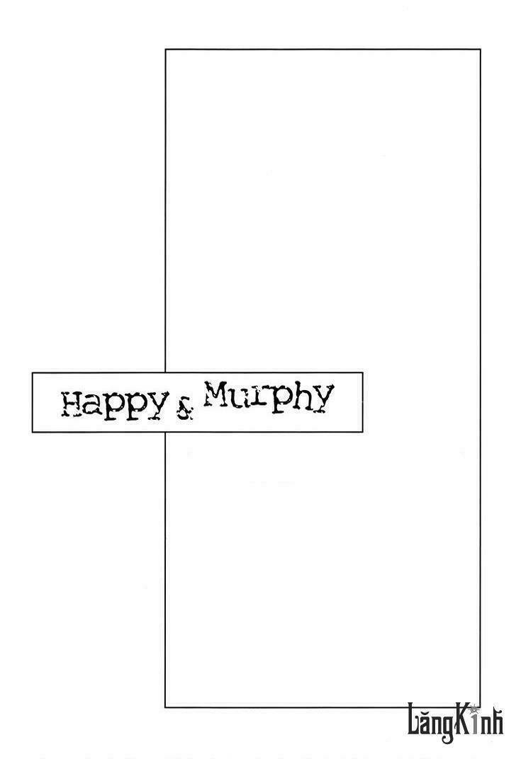 Happy & Murphy Chapter 16 - Trang 2