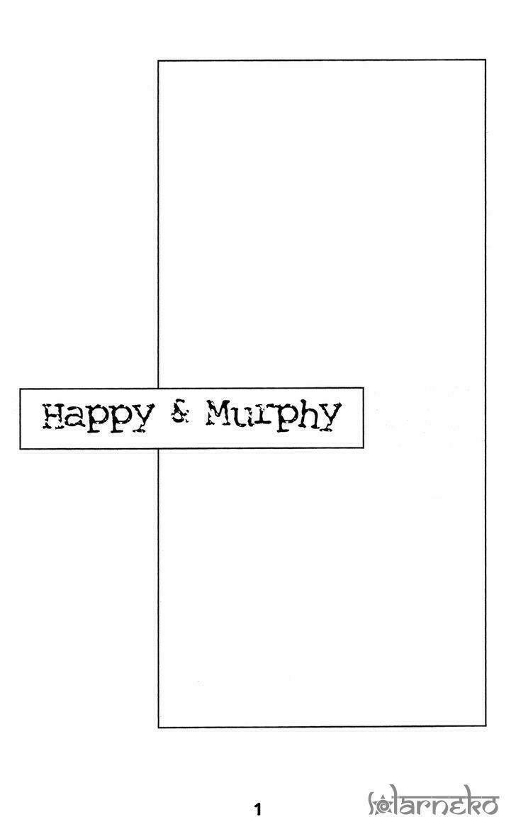 Happy & Murphy Chapter 6 - Trang 2