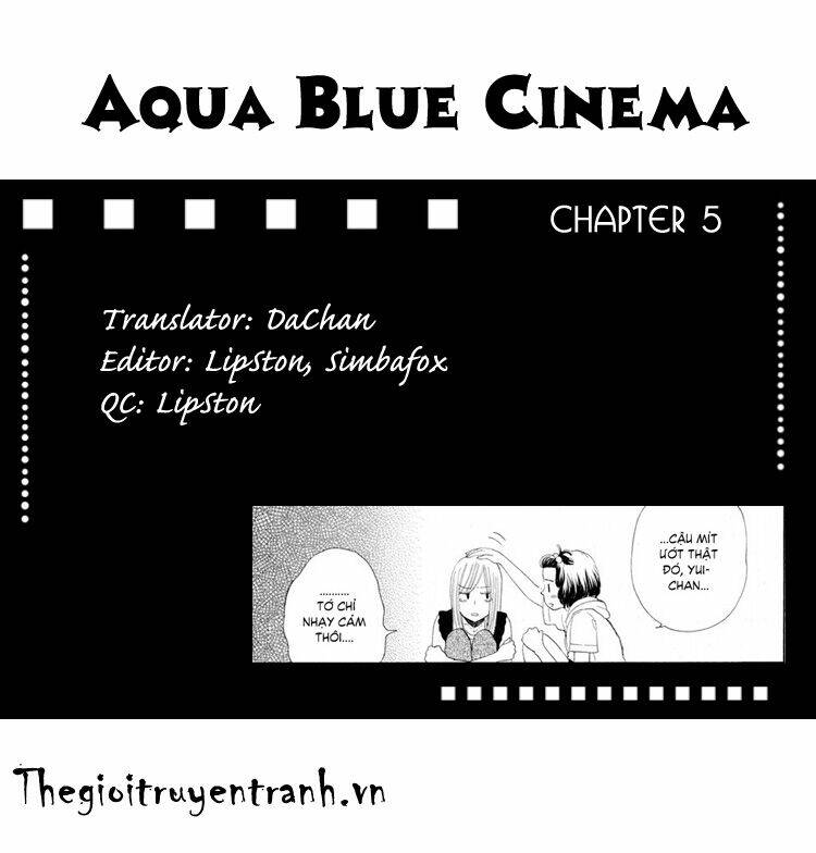 Aqua Blue Cinema Chapter 5 - Trang 2