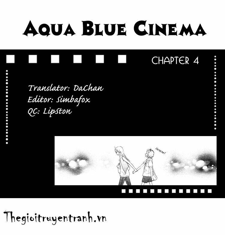 Aqua Blue Cinema Chapter 4 - Trang 2