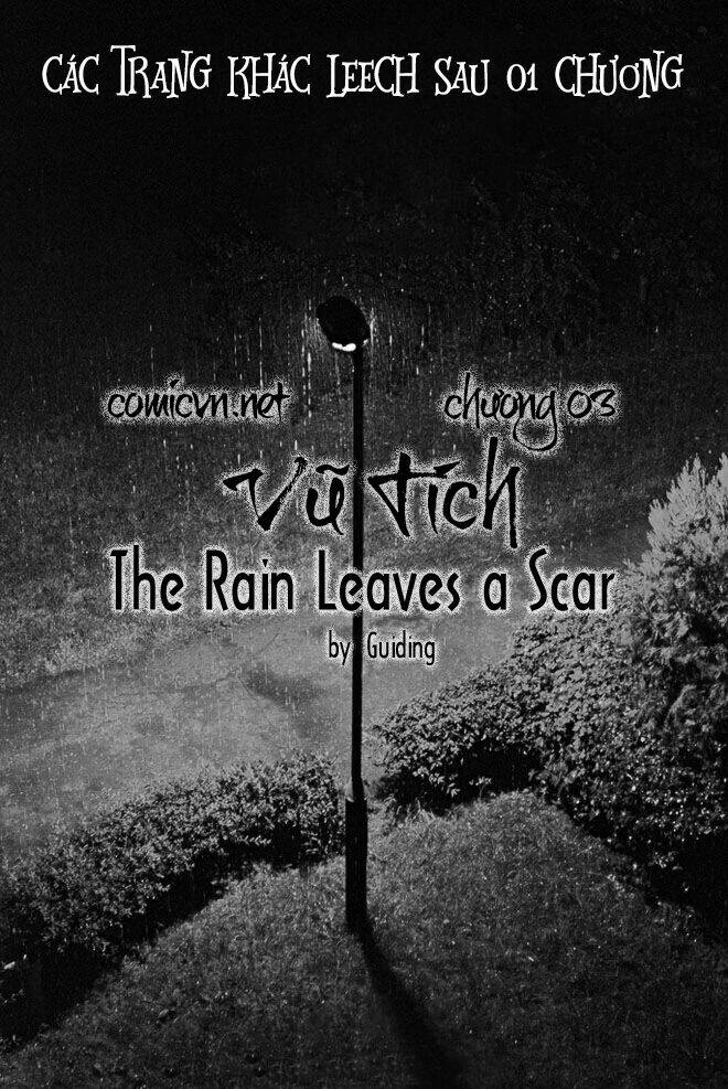 Vũ Tích – The Rain Leaves A Scar Chapter 3 - Trang 2