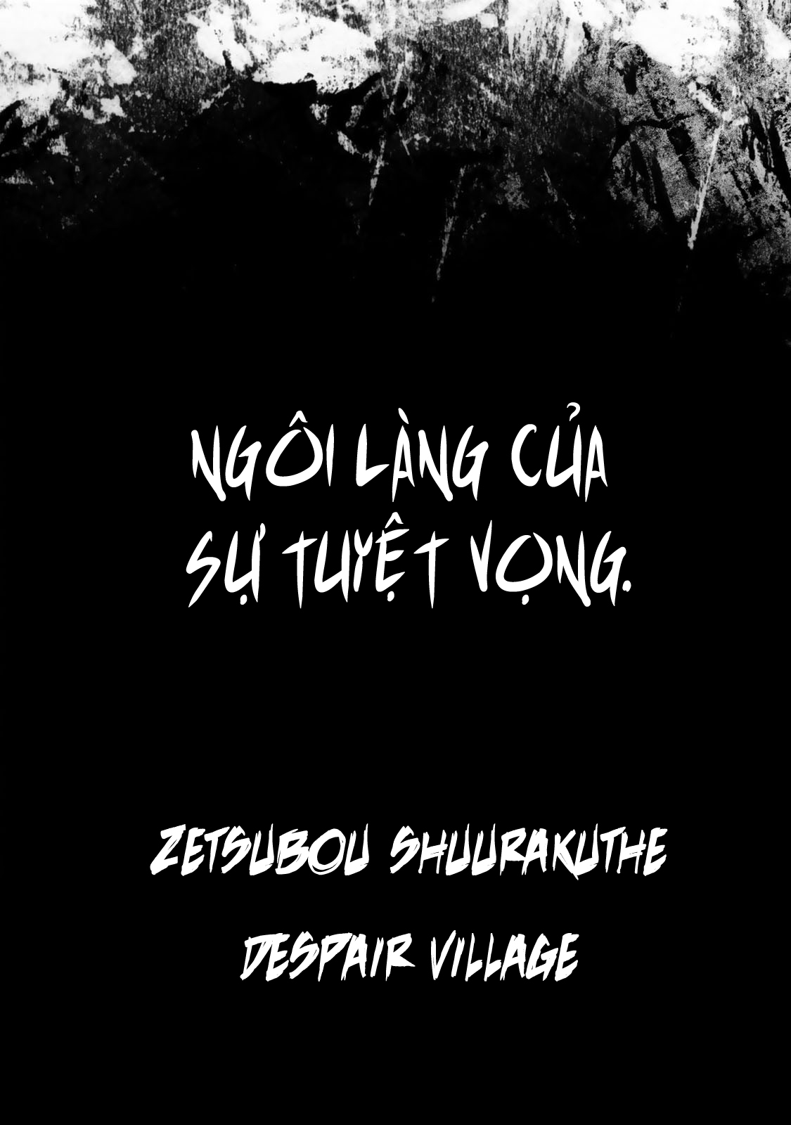 Ngôi Làng Của Sự Tuyệt Vọng Chapter 1 - Trang 2