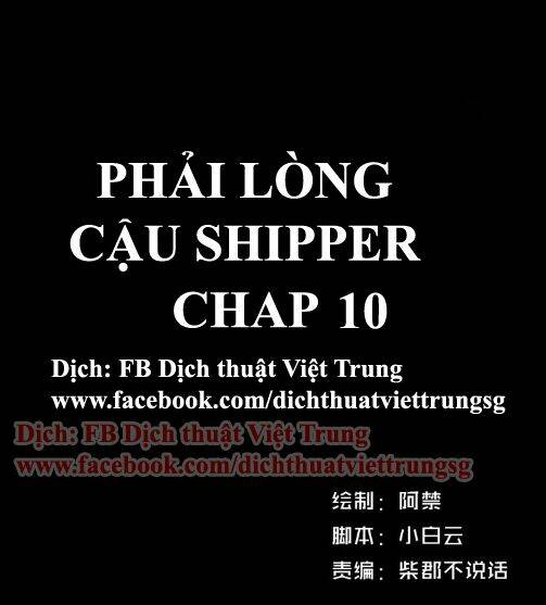 Phải Lòng Cậu Shipper Chapter 10 - Trang 2