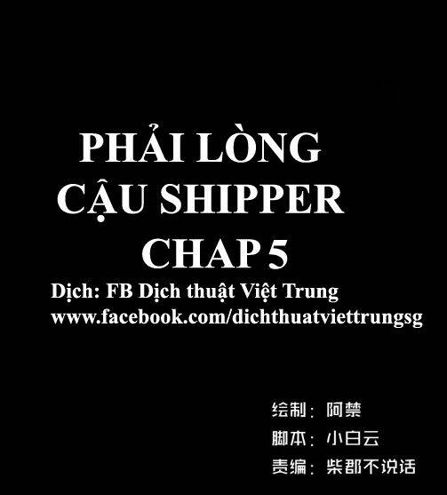 Phải Lòng Cậu Shipper Chapter 5 - Trang 2